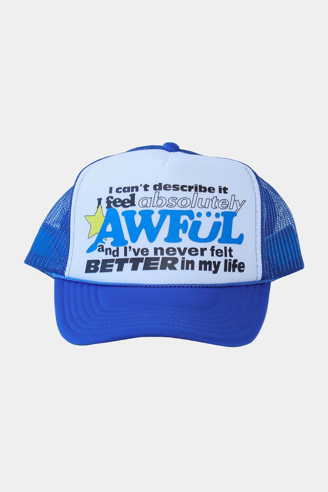 Awful Cloth I can't Describe it Trucker Hat